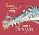 Oscar and the Very Hungry Dragon cover