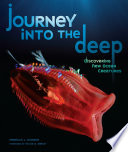 Journey into the Deep: Discovering New Ocean Creatures cover