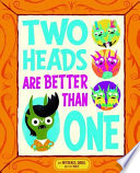 Two Heads Are Better Than One cover