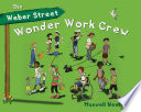 The Weber Street Wonder Work Crew cover