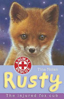 Rusty: The Injured Fox Cub cover