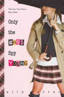 Only the Good Spy Young cover