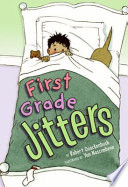 First Grade Jitters cover