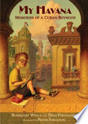 My Havana: Memories of a Cuban Boyhood cover