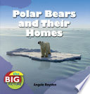 Polar Bears and Their Homes cover