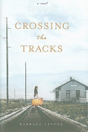 Crossing the Tracks cover