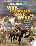 Why Did Cherokees Move West? cover