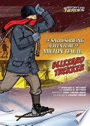 The Snowshoeing Adventure of Milton Daub, Blizzard Trekker cover
