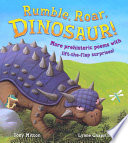 Rumble, Roar, Dinosaur! More Prehistoric Poems with Lift-the-Flap Surprises! cover