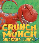 Crunch Munch Dinosaur Lunch! cover