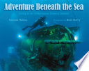 Adventure Beneath the Sea: Living in an Underwater Science Station cover