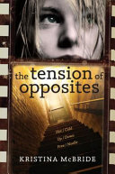 The Tension of Opposites cover