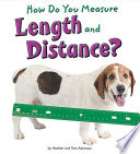 How Do You Measure Length and Distance? cover