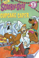 Scooby-Doo! and the Cupcake Caper cover