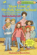 Show Time at Polk Street School cover