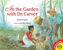 In the Garden with Dr. Carver cover