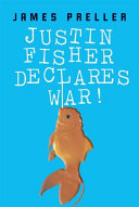 Justin Fisher Declares War! cover