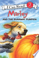 Marley and the Runaway Pumpkin cover