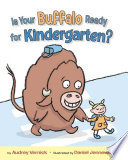 Is Your Buffalo Ready for Kindergarten? cover