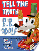 Tell the Truth, B.B. Wolf cover