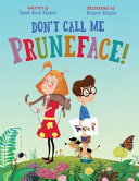 Don't Call Me Pruneface! cover