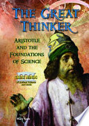 The Great Thinker: Aristotle and the Foundations of Science cover