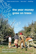 The Year Money Grew on Trees cover