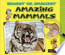 Biggest vs. Smallest Amazing Mammals cover