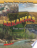 Arkansas: Past and Present cover