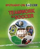 Teamwork in Soccer cover