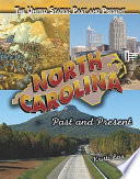 North Carolina: Past and Present cover