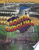 South Carolina: Past and Present cover