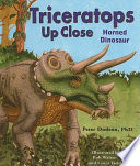Triceratops up Close: Horned Dinosaur cover