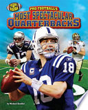 Pro Football's Most Spectacular Quarterbacks cover