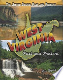 West Virginia: Past and Present cover