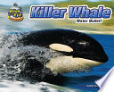 Killer Whale: Water Bullet! cover