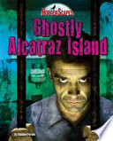 Ghostly Alcatraz Island cover