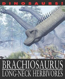 Brachiosaurus and Other Long-Necked Herbivores cover