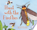 Hunt with the Fireflies cover