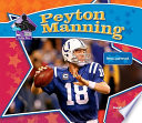 Peyton Manning: Famous Quarterback cover