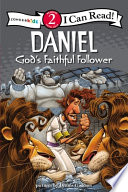 Daniel, God's Faithful Follower cover