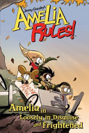 Amelia in Loosely in Disguise and Frightened cover
