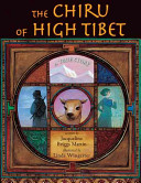 The Chiru of High Tibet: A True Story cover