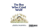The Boy Who Cried Wolf cover