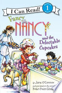 Fancy Nancy and the Delectable Cupcakes cover