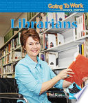 Librarians (Going to Work: School Edition) cover