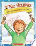 My Two Holidays: A Hanukkah and Christmas Story cover