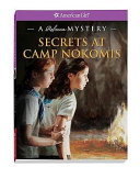Secrets at Camp Nokomis: A Rebecca Mystery cover