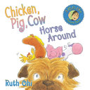 Chicken, Pig, Cow Horse Around cover