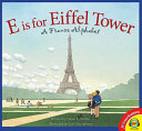 E Is for Eiffel Tower: A France Alphabet cover